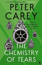 The Chemistry of Tears - Peter Carey - 9780571280018