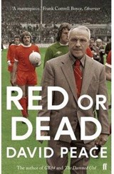 Red or Dead - David (Author) Peace - 9780571280667