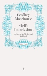 Hell's Foundations - Geoffrey Moorhouse - 9780571281145