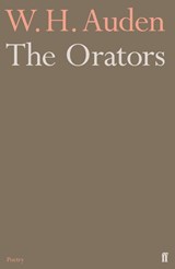 The Orators - W.H. Auden - 9780571283538