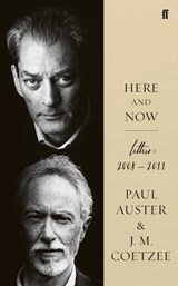 Here and Now - J.M. Coetzee ; Paul Auster - 9780571299294