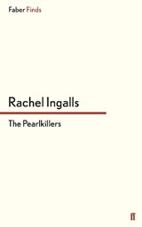 The Pearlkillers - Rachel Ingalls - 9780571299911