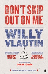 Don't Skip Out on Me - Willy Vlautin - 9780571301652