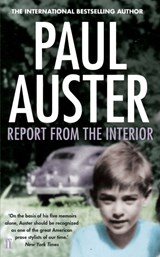 Report from the Interior | Paul Auster | 