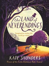 Land of neverendings - kate saunders - 9780571310845