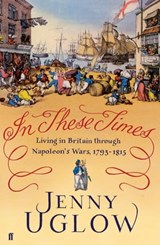 In These Times - Jenny Uglow - 9780571312627
