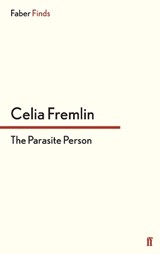 The Parasite Person - Celia Fremlin - 9780571312863
