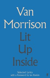 Lit Up Inside - Van Morrison - 9780571316199