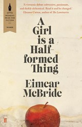 A Girl is a Half-formed Thing - Eimear McBride - 9780571317165