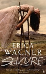 Seizure - Erica Wagner - 9780571317431