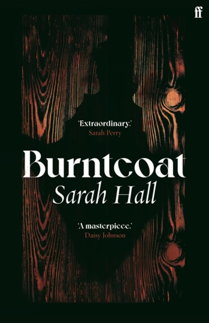 Burntcoat, Sarah Hall - Gebonden met stofomslag Gebonden - 9780571329311