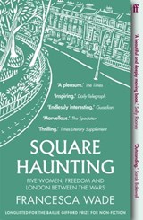 Square Haunting - Francesca Wade - 9780571330676