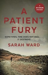 A Patient Fury - Sarah Ward - 9780571332328