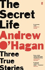 The Secret Life - Andrew O'Hagan - 9780571335862