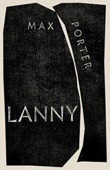 Lanny | Max Porter | 