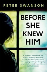 BEFORE SHE KNEW HIM - SWANSON,  PETER - 9780571340651