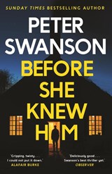 Before She Knew Him - Peter Swanson - 9780571340675