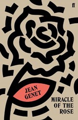 Miracle of the Rose - M. Jean Genet - 9780571340842