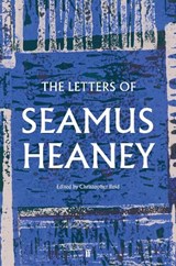 The Letters of Seamus Heaney - Seamus Heaney - 9780571341085