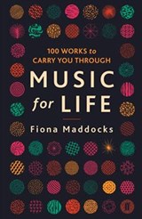 Music for Life - Fiona (Classical Music Critic - Observer) Maddocks - 9780571342747