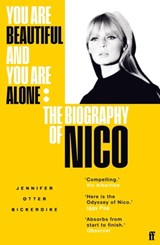 You Are Beautiful and You Are Alone - Jennifer Otter Bickerdike - 9780571350032
