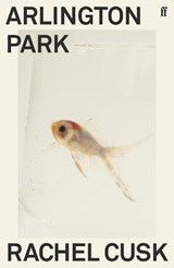 Arlington Park - Rachel Cusk - 9780571350926