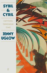 Sybil & Cyril - Jenny Uglow - 9780571354153