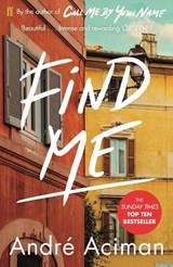 Find me - Andre Aciman - 9780571356508
