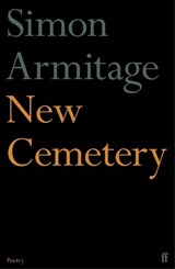 New Cemetery - Simon Armitage - 9780571357345