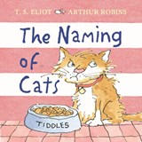 The Naming of Cats - T. S. Eliot - 9780571367108