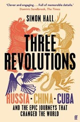 Three Revolutions - Simon Hall - 9780571367177