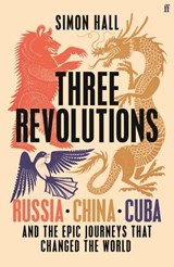 Three Revolutions - Simon Hall - 9780571367184