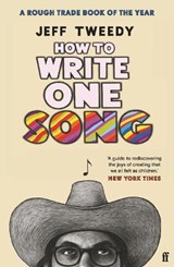 How to Write One Song - Jeff Tweedy - 9780571369393