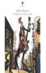 Underwood Lane - John Byrne - 9780571374724