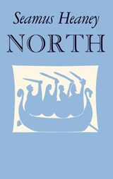 North - Seamus Heaney - 9780571377794