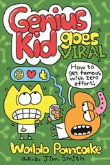 Genius Kid Goes Viral - Jim Smith - 9780571381685