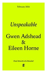 Unspeakable - Gwen Adshead - 9780571385256