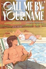Call Me by Your Name: The Graphic Novel - Andre Aciman - 9780571386130