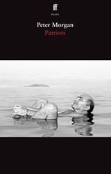 Patriots - Peter Morgan - 9780571386468