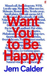 I Want You to Be Happy - Jem Calder - 9780571387489