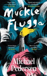 Muckle Flugga - Michael Pedersen - 9780571387724