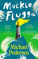 Muckle Flugga - Michael Pedersen - 9780571387755