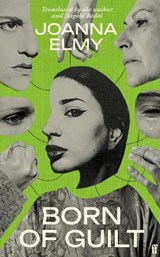 Born of Guilt - Joanna Elmy - 9780571389957