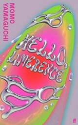 Hello, Limerence - Momo Yamaguchi - 9780571396849