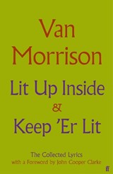 Lit Up Inside / Keep 'Er Lit - Van Morrison - 9780571398010