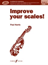 Improve your scales! Violin Grade 5 - Paul Harris - 9780571537051