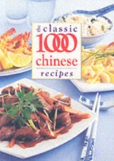 The Classic 1000 Chinese Recipes - Wendy Hobson - 9780572028497