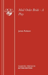 Mail Order Bride - James Robson - 9780573018473