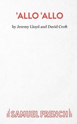 "Allo 'Allo" - Jeremy Lloyd ; David Croft - 9780573018787