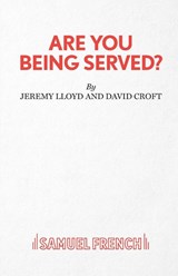 Are You Being Served? - Jeremy Lloyd ; David Croft - 9780573019630